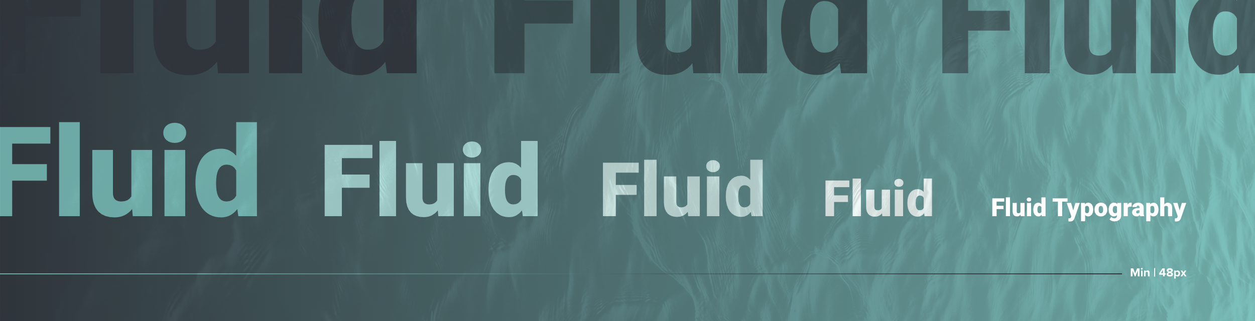 Water-like background with the word 'fluid' repeated in two different colors and varying sizes.